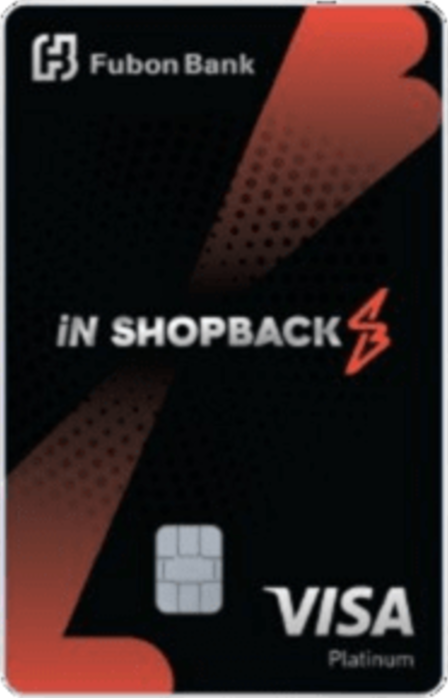 富邦iN ShopBack Visa白金卡 · 富邦銀行（香港）